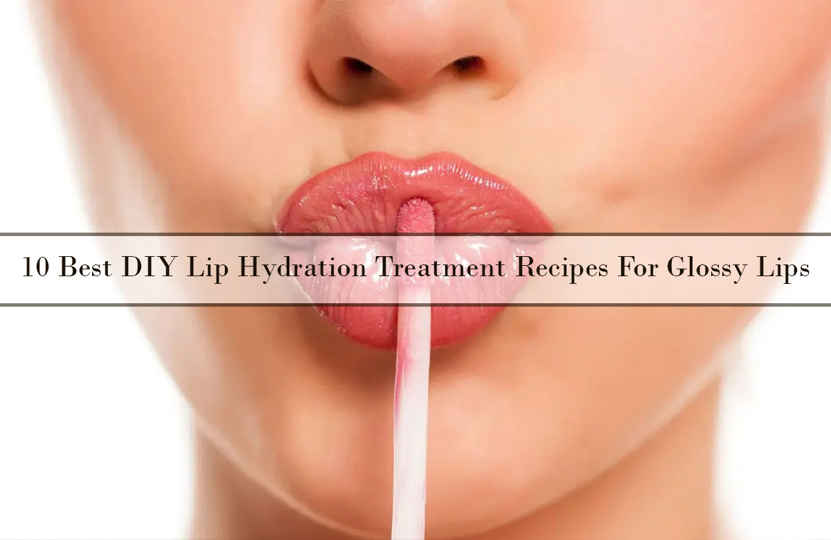 Best Lip Hydration Treatment